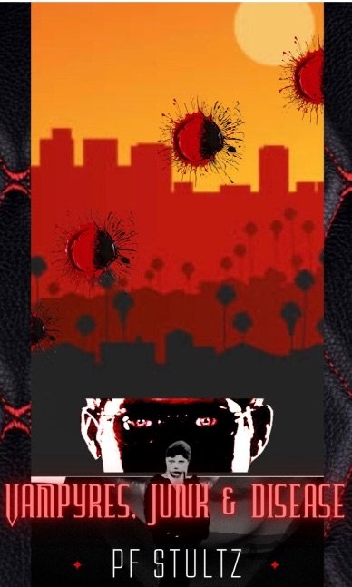 Vampyres, Junk & Disease