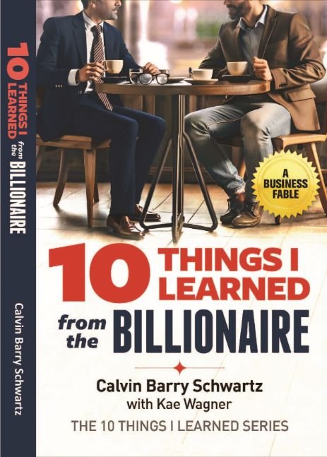 10 Things I Learned from the Billionaire