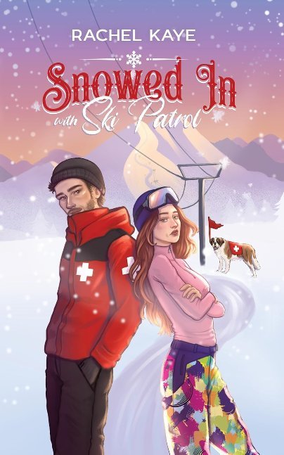 Snowed in with Ski Patrol: A Second Chance Winter Romance