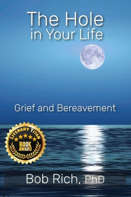 The Hole in Your Life: Grief and Bereavement