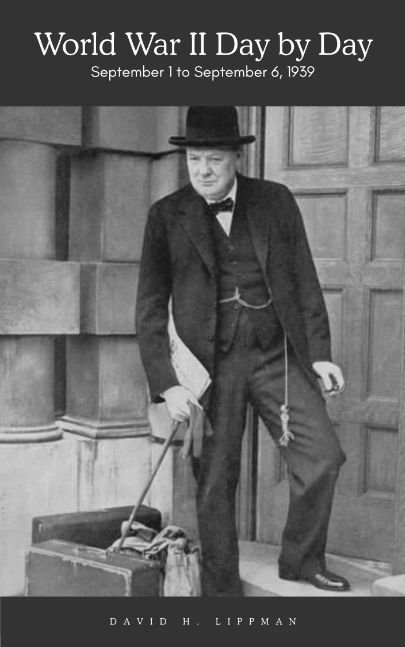 World War II Day by Day, September 1 to September 6, 1939