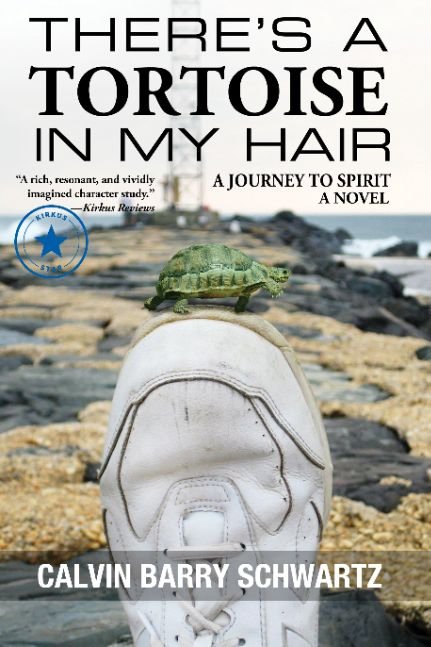 There's a Tortoise in My Hair; A Journey to Spirit